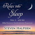 Steven Halpern - Relax Into Sleep Vol 1 432HZ (CD)