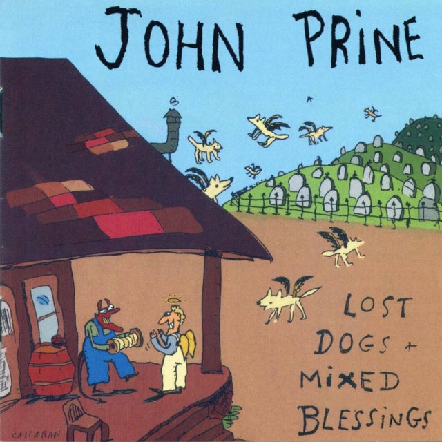 John Prine - Lost Dogs + Mixed Blessings (CD)