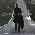 John Prine - Fair & Square Vinyl (Vinyl) (US Import)