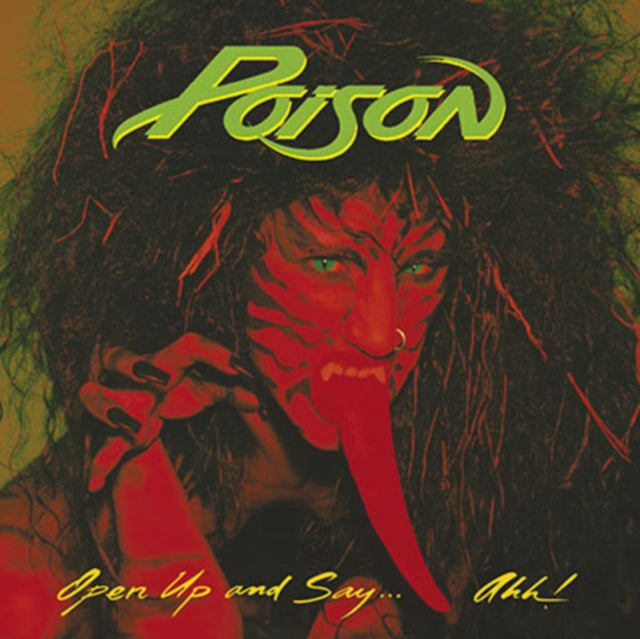 Poison - Open Up & Say Ahh (20th Anniversary Edition) (CD)