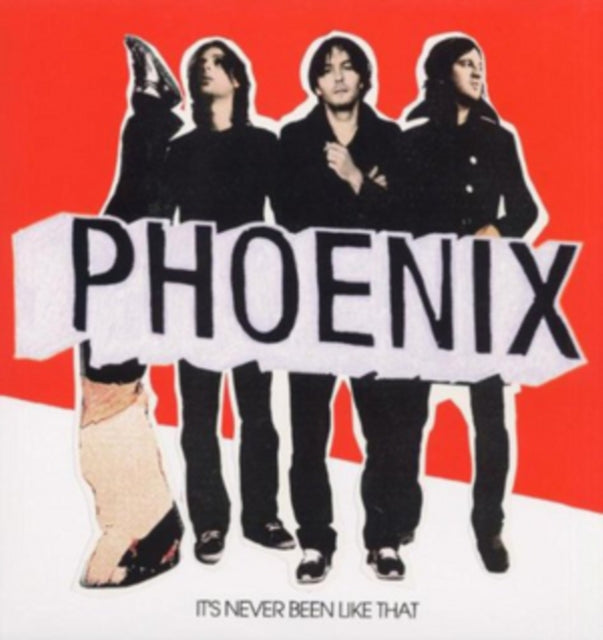 Phoenix - It's Never Been Like That (Vinyl) (US Import)