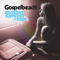 Gospelbeach - Another Summer Of Love (Vinyl) (US Import)