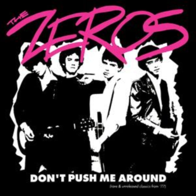 Zeros - Don't Push Me Around (Vinyl) (US Import)