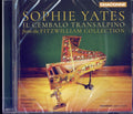 Sophie Yates - Il Cembalo Transalpino - Music From The Fitzwilliam Collection (CD)