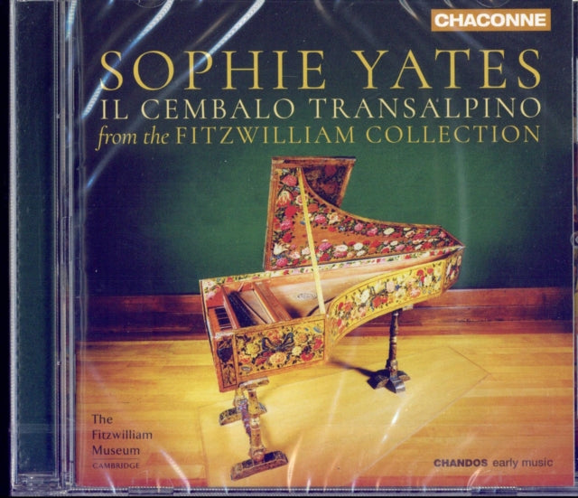 Sophie Yates - Il Cembalo Transalpino - Music From The Fitzwilliam Collection (CD)