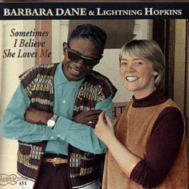 Barbara Dane; Lightning Hopkins - Sometimes I Believe She Loves Me (CD)