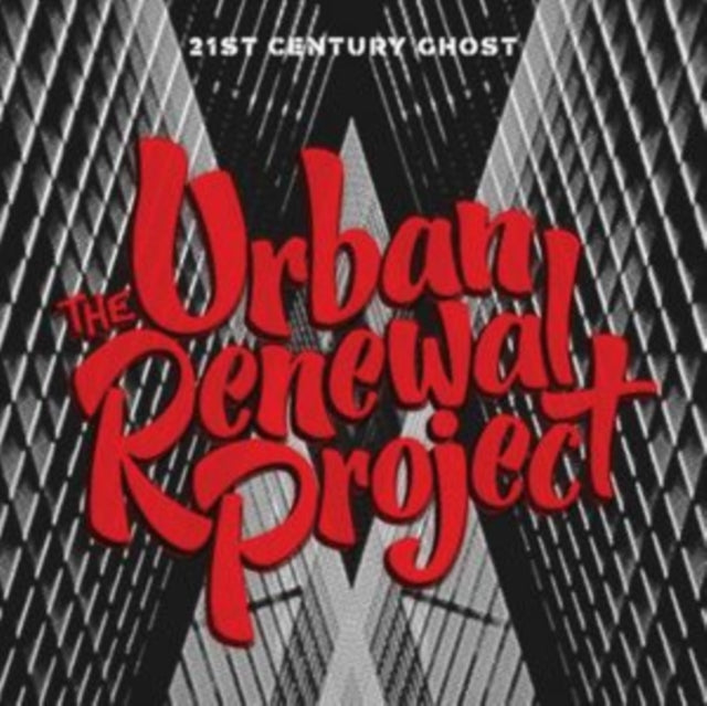 Urban Renewal Project - 21st Century Ghost (CD)