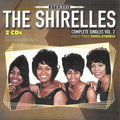 Shirelles - Complete Singles, Vol. 2 - 63 Cuts - 33 Stereo Debuts (2CD) (CD)