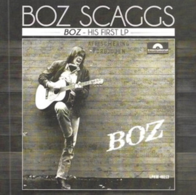 Boz Scaggs - Boz-His First LP (CD)