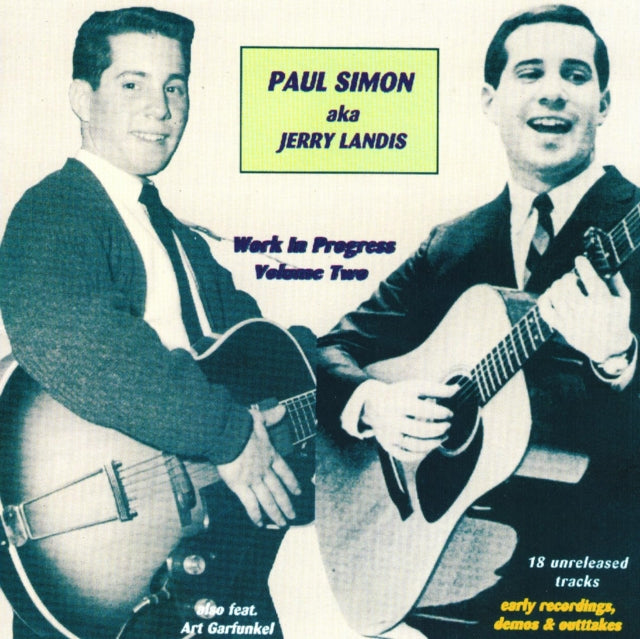 Paul Aka Jerry Landis Simon - Work In Progress, Vol. 2 - Early Recordings, Demos & Outtakes (CD)