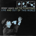 Kenny Vance & The Planotones - Live & Out Of This World (CD)