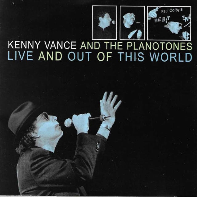 Kenny Vance & The Planotones - Live & Out Of This World (CD)