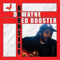 Duwayne Burnside - Red Rooster (Vinyl) (US Import)