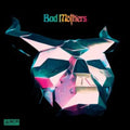 Bad Mothers - Bad Mothers (CD)