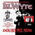 Lil Wyte - Doubt Me Now (2LP/Wyte Vinyl) (Vinyl) (US Import)