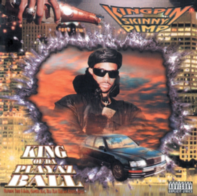 Kingpin Skinny Pimp - King Of Da Playaz Ball (CD)