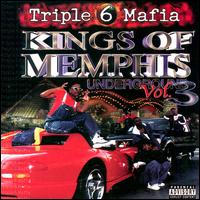Three 6 Mafia - Kings Of Memphis Underground VOL.3 (CD) (US Import)