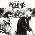 Vaselines - Way Of The Vaselines (2LP) (Vinyl) (US Import)