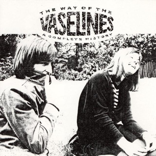 Vaselines - Way Of The Vaselines (2LP) (Vinyl) (US Import)