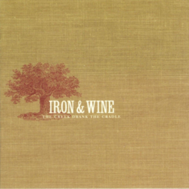 Iron & Wine - Creek Drank The Cradle (Vinyl) (US Import)