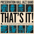 Preservation Hall Jazz Band - That's It! (Vinyl) (US Import)
