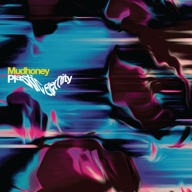Mudhoney - Plastic Eternity (Gray Vinyl) (Vinyl) (US Import)