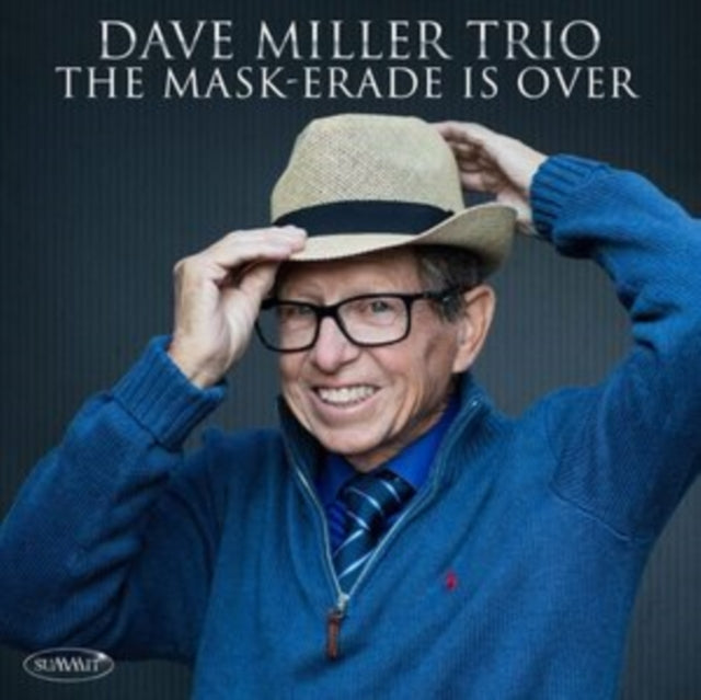 Dave Trio Miller - Mask-Erade Is Over (CD)