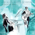 Rosenwinkel,Kurt & Geri Allen - Lovesome Thing (Vinyl) (US Import)