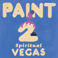 Paint - Spiritual Vegas (DL Code) (Vinyl) (US Import)