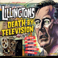 Lillingtons - Death By Television (Vinyl) (US Import)