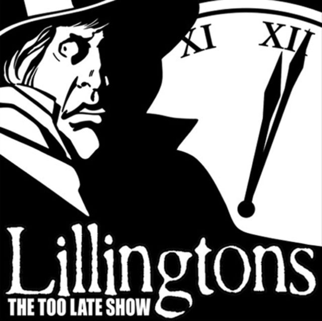 Lillingtons - Too Late Show (Vinyl) (US Import)