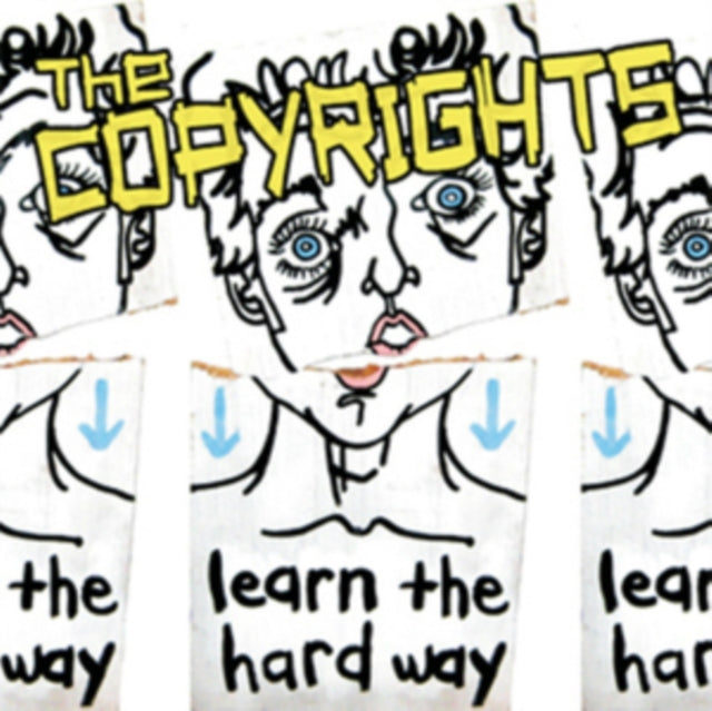 Copyrights - Learn The Hard Way (Vinyl) (US Import)