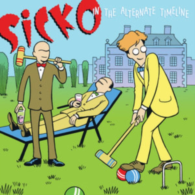 Sicko - In The Alternate Timeline (CD)
