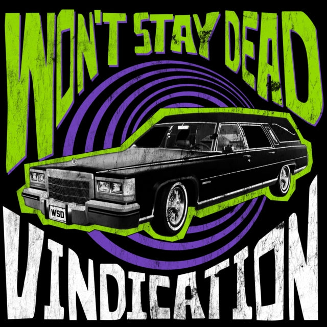 Won't Stay Dead - Vindication (Vinyl) (US Import)