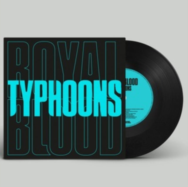 Royal Blood - Typhoons (Vinyl Single) (US Import)