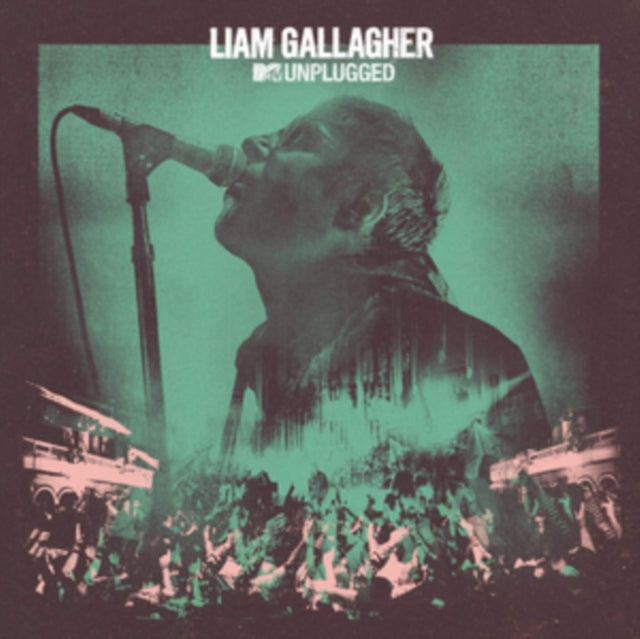 Liam Gallagher - MTV Unplugged (Live At Hull City Hall) (CD)