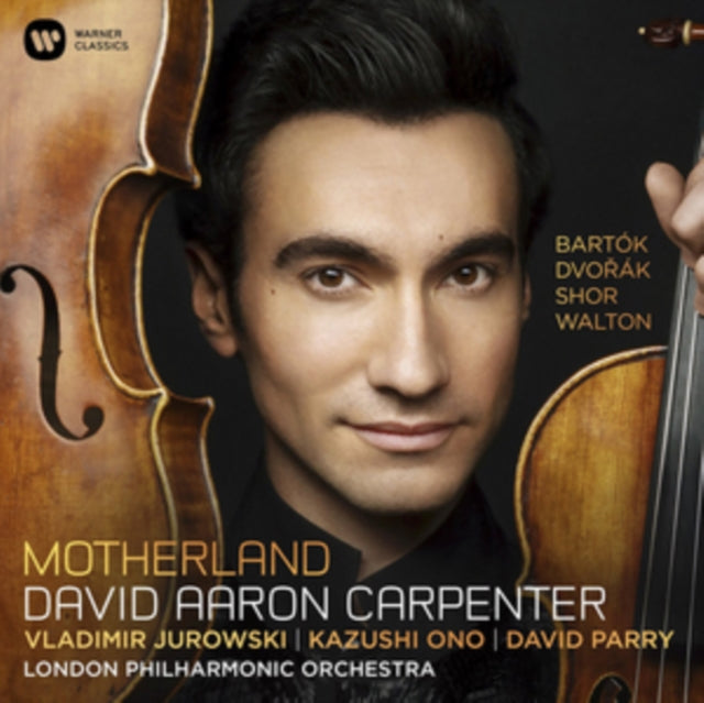 David Aaron Carpenter - Motherland: Dvorak, Bartok, Shor, Walton (CD)