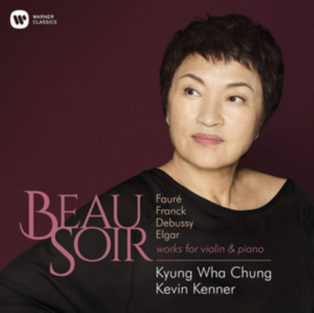 Kyung Wha Chung - Beau Soir (Faure, Franck, Debussy, Elgar, Works For Violin & Piano) (CD)
