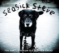 Seasick Steve - You Can't Teach An Old Dog New Trick (CD)