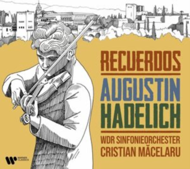 Augustin Hadelich - Recuerdos (CD)