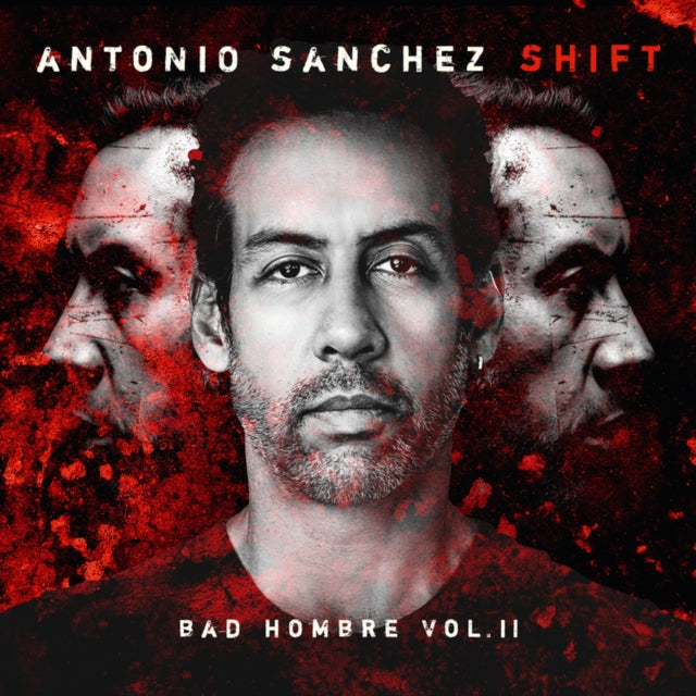 SáNchez,Antonio - Shift (Bad Hombre, Vol. II/2LP) (Vinyl) (US Import)