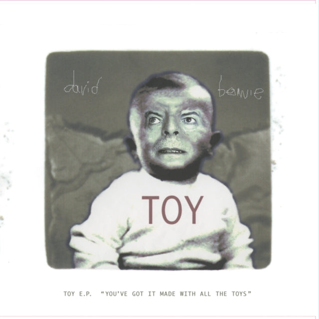 David Bowie - Toy E.P. (You've Got It Made With All The Toys) (RSD) (CD)