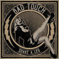 Bad Touch - Shake A Leg (CD)