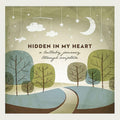 Scripture Lullabies - Hidden In My Heart (A Lullaby Journey Through Scripture) (CD)