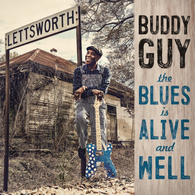 Buddy Guy - Blues Is Alive And Well (CD)