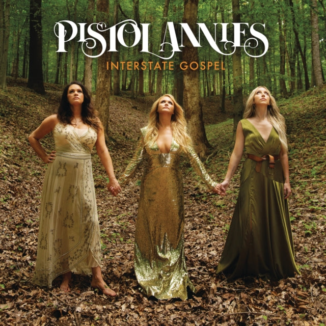 Pistol Annies - Interstate Gospel (CD)