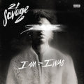 21 Savage - I Am > I Was (Pa) (2 LP) (150g Vinyl/DL) (Vinyl) (US Import)