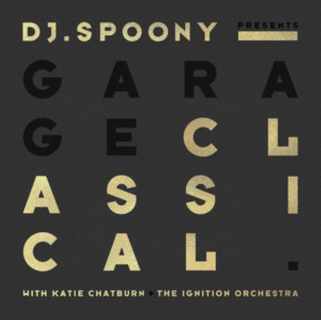 DJ Spoony - Garage Classical (CD)