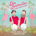 Dos Senoritas - Classic Banjo Duets (Vinyl) (US Import)