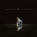 Amigo The Devil - Everything Is Fine (Vinyl) (US Import)